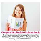 Crayons Go Back To School