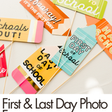 First and Last Day Photo Fun